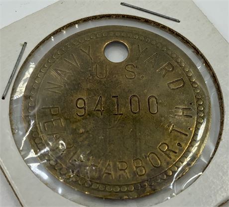 Pearl Harbor WWII era US Navy Yard Military 94100 Numbered Metal Tag