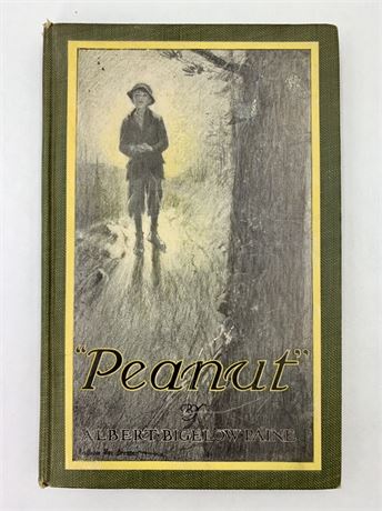 Antique 1913 “Peanut” Book by Albert Bigelow Paine